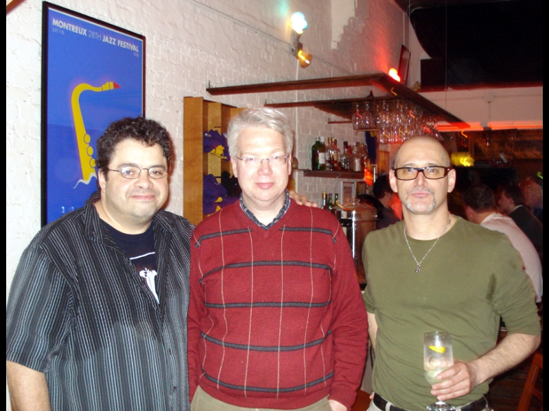 March 2007: ZOHO's Jochen Becker dropping in on ZOHO artists Arturo O'Farrill (left) and Jim Seeley (right) at a quartet gig in a new jazz club called 